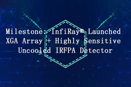 Jalon: InfiRay®Détecteur IRFPA non refroidi Lancé XGA Array hautement sensible