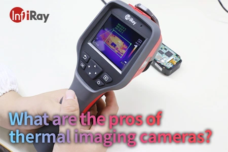 Quels sont les avantages des caméras d'imagerie thermique?