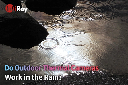 Les caméras thermiques extérieures fonctionnent-elles sous la pluie?