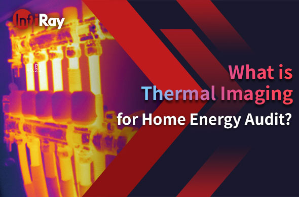 Qu'est-ce que l'imagerie thermique pour l'audit énergétique domestique?